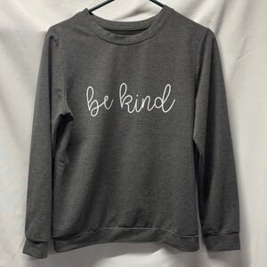🧣 Gray 'Be Kind' Sweatshirt